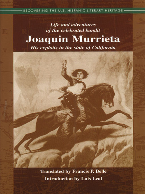 Title details for Life and Adventures of the Celebrated Bandit Joaquin Murrieta by Ireneo Paz - Available
